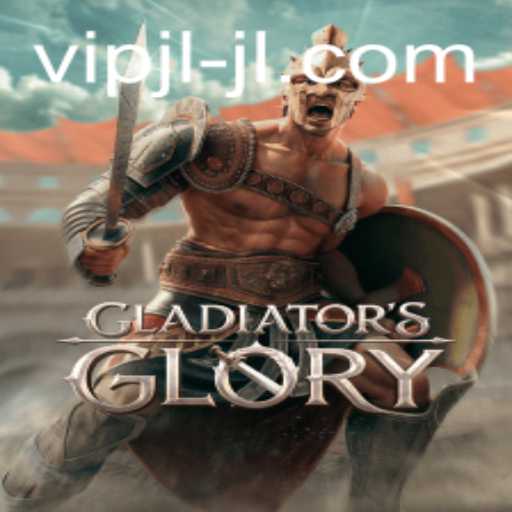 Explore the Epic World of GladiatorsGlory and Unlock the Secrets of VIP JL